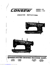 Consew 99 Operating Instructions Manual
