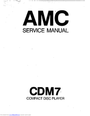 AMC CDM7 Service Manual