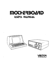 Vector Graphic VECTOR 1 MOTHERBOARD User Manual