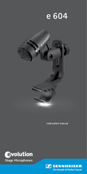 Sennheiser Evolution E 604 Instruction Manual