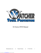 Watcher E2 Series Manual
