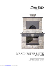 Techo-Bloc MANCHESTER ELITE Installation Manual And Owner's Manual