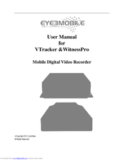 Eye3 Mobile WITNESSPRO User Manual