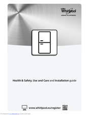 Whirlpool bsf 9152 ox Health & Safety, Use And Care And Installation Manual