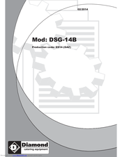 Diamond DSG-14B Installation, Use And Maintenance Instructions