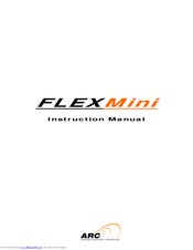 ARC FLEX Mini Series Instruction Manual