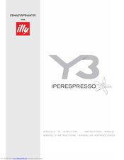FrancisFrancis Y3 Iperespresso Instruction Manual