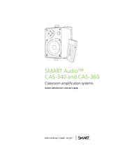 SMART Audio CAS-340 System Administrator's And User's Manual