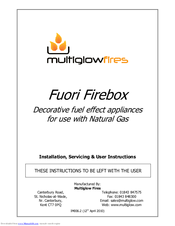 Multiglow Fires Fuori Firebox Installation, Servicing  & User Instructions
