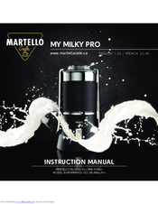 Martello My Milky Pro Instruction Manual