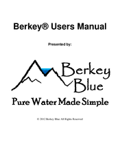 Berkey Blue Travel Berkey User Manual