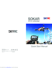 Skyrc SOKAR FPV DRONE Quick Start Manual