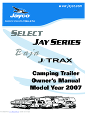 Jayco Baja J/TRAX Owner's Manual