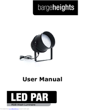 Bargeheights LED PAR User Manual