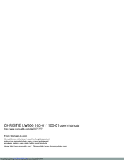 Christie LW300 103-011100-01 User Manual
