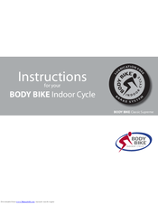 BODY BIKE Indoor Cycle Instructions For Use Manual