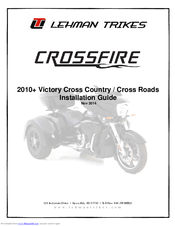 lehman Trikes CROSSFIRE Installation Manual
