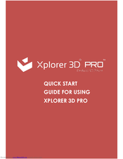 Xplorer 3D PRO User Manual