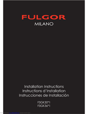 FULGOR Milano F3GK30S1 Installation Instructions Manual