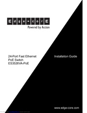 Edge-Core ES3526VA-PoE Installation Manual