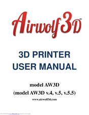 Airwolf 3D AW3D v.5.5 User Manual