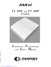 FARFISA INTERCOMS FT 208P Installation, Programming, And  User's Manual