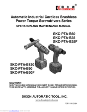 Dixon Automatic Tool SKC-PTA-B50F Operation And Maintenance Manual