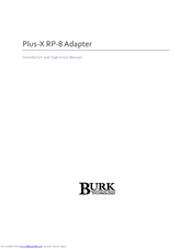 Burk Plus-X RP-8 Installation And Operation Manual