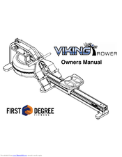 First Degree Fitness Viking Rower Owner's Manual