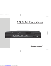 General Instrument CFT2200 User Manual