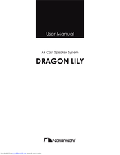 Nakamichi DRAGON LILY User Manual