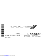 Dodge 2015 Charger SRT Hellcat Operating Instructions Manual