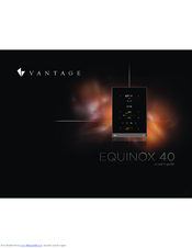Vantage Hearth Equinox 40 User Manual