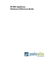 PaloAlto Networks M-500 Reference Manual