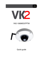 Vista VK2-1080MD37PTW Quick Manual