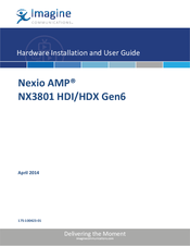 Imagine Nexio AMP NX3801 HDI Gen6 Hardware Installation And User's Manual