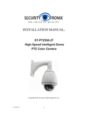 Security Tronix ST-PTZ550-27 Installation Manual