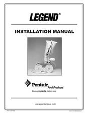 Pentair Pool Products LEGEND LL105G Installation Manual
