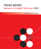 Trend Micro VirusWall 2500 Administrator's Manual
