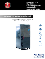 Ace Heating Solutions Atlas A075 Operating And Maintenance Manual