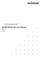 Raisecom RC902-FE4E1-BL User Manual