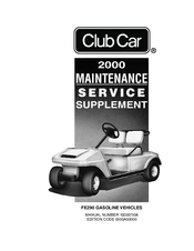 Club Car FE290 Maintenance Service Supplement