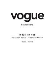 Vogue VGIT70B Instruction Manual / Installation Manual