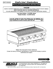 Eagle Group Chef's Line CLCHRBL Series Installation & Operating Instructions Manual