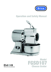 Brice FGSD107 Operation And Safety Manual