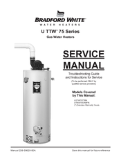 Bradford White U2TW75T*RN Service Manual