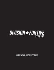 Division Furtive 40 Operating Instructions Manual