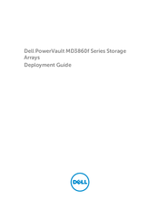 Dell PowerVault MD3860f Deployment Manual
