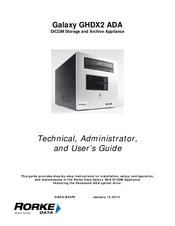Rorke Data Galaxy GHDX2 ADA Technical, Administrator, And User's Manual