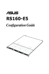 Asus RS160-E5 - 0 MB RAM Configuration Manual